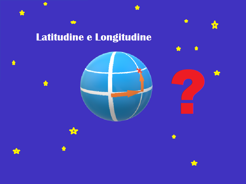 latitudine e longitudine in parole semplici
